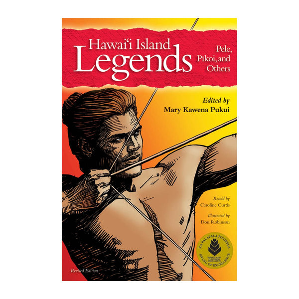 Hawaii Island Legends: Pele, Pikoi, and Others